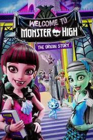 Watching The 16 Monster High Movies In Order: The Ultimate Guide 14 welcome to monster high